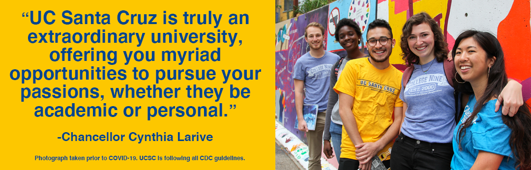 College 9 and 10 student standing next to mural, with quotation from chancellor george blumenthal "diversity is an integral part of uc santa cruz's mission to teach, discover, and serve"